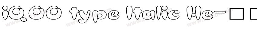 iQOO type Italic He字体转换
